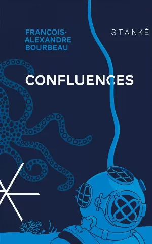 François-Alexandre Bourbeau – Confluences